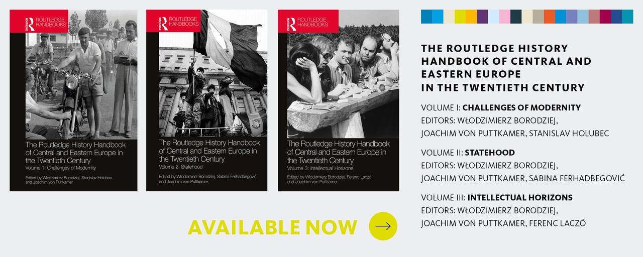 Lansare online de carte/ 14 septembrie – “Routledge History Handbook of Central and Eastern Europe in the Twentieth Century” (vol. I)