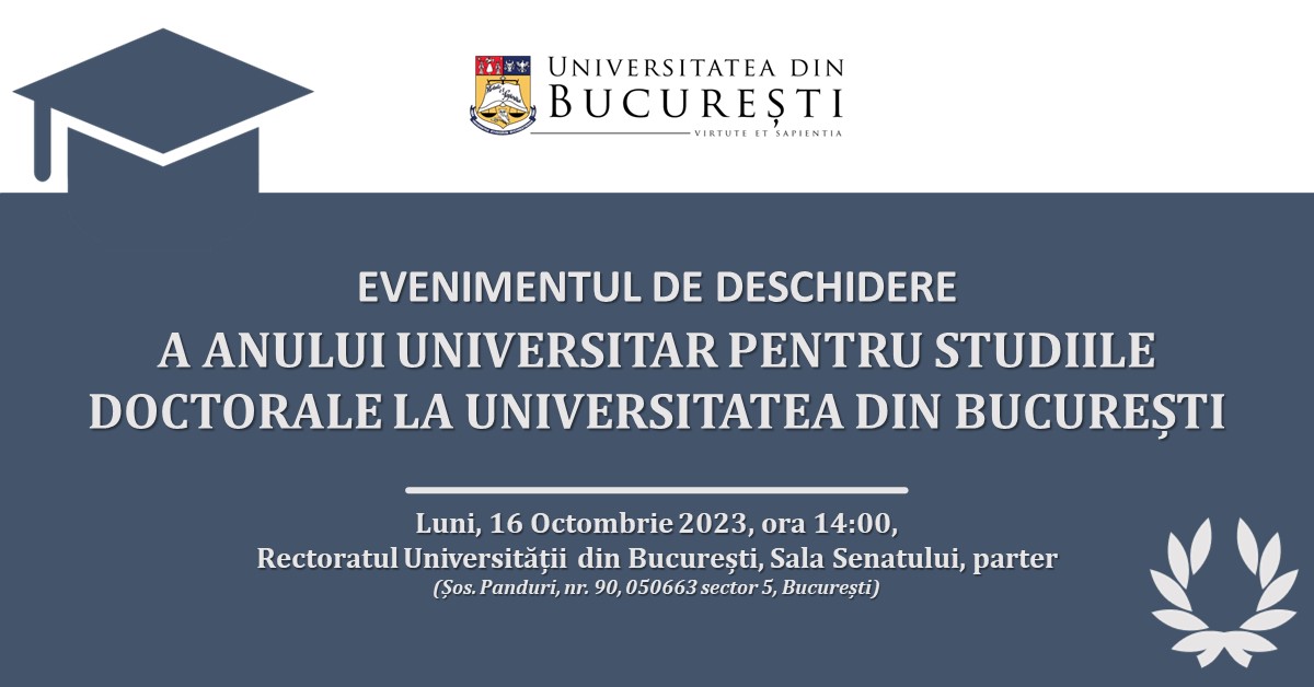 Eveniment deschidere an universitar pentru studii doctorale